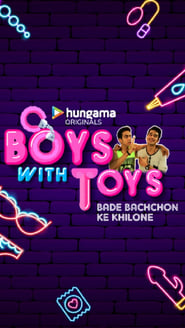 Boys With Toys (2019)