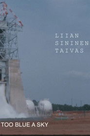 Liian sininen taivas