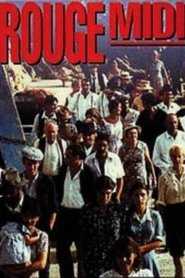 Rouge midi) Rouge midi (1985)