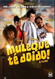 Poster Muleque Té Doido - O Filme 2014
