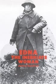 Poster Edna: The Inebriate Woman