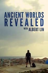 Maravillas del mundo antiguo con Albert Lin poster