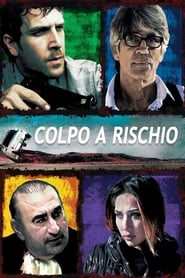 watch Colpo a rischio now