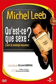 Regarder Michel Leeb - Qu'est-ce que sexe ? Film En Streaming  HD Gratuit Complet