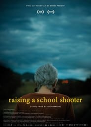 Poster Raising a School Shooter 2021