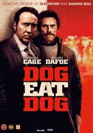 Dog Eat Dog danish film fuld online undertekster komplet 2016