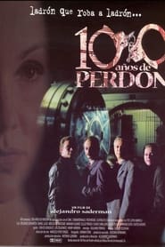 Poster Cien Años de Perdón