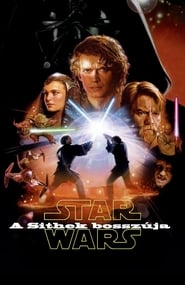 Star Wars III. rész - A Sith-ek bosszúja poszter