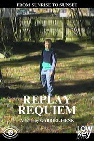 Replay Requiem