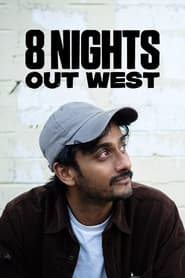 8 Nights Out West (2022)