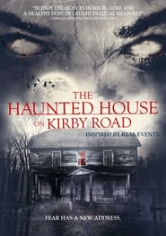 Будинок з привидами на Кірбі-роуд постер