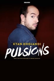 Poster Kyan Khojandi : Pulsions