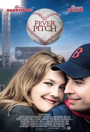 Fever Pitch 2005 full movie bluray eng