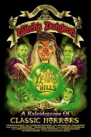 Witch’s Dungeon: 40 Years of Chills (2006)