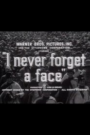 I Never Forget a Face постер