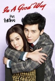 In A Good Way (2013) / En buena manera