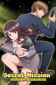 Poster Secret Mission - Undercover Agents Never Back Down! 2023