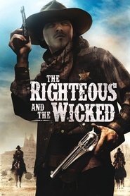 Poster The Righteous and the Wicked 2010
