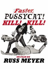 Faster, Pussycat! Kill! Kill! streaming