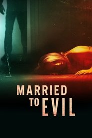 Poster Married to Evil 2024