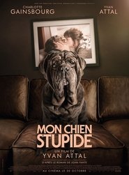 My Dog Stupid (2019)