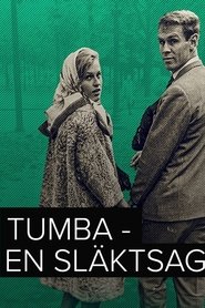 Tumba – en släktsaga poster