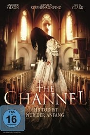 The Channel – Ihr Tod ist nur der Anfang (2016)