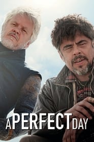 A Perfect Day / Μια Υπέροχη Μέρα (2015)