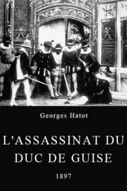 Poster Die Ermordung des Herzogs von Guise