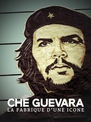 Poster Che Guevara: The making of an icon 2014