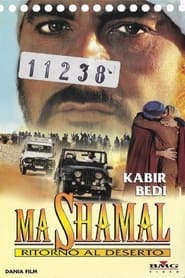 Poster Ma Shamal - Ritorno al deserto