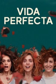 Perfect Life Season 1 Perfect Life Season 1