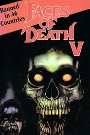 Faces of Death V (1995)