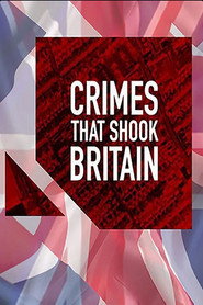 Crimes That Shook Britain постер