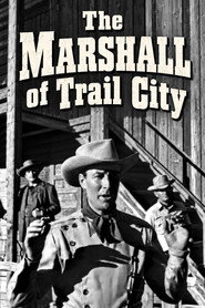 The Marshall of Trail City