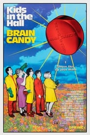 Kids in the Hall: Brain Candy постер