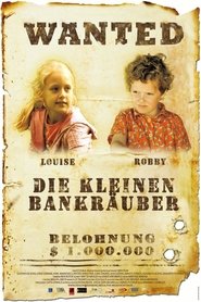 Poster Die kleinen Bankräuber