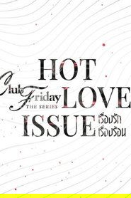 Club Friday Season 16: Hot Love Issue Season 1 Episode 1 Club Friday Season 16: Hot Love Issue Season 1 Episode 1
