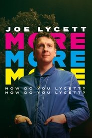 Poster for Joe Lycett: More, More, More! How Do You Lycett? How Do You Lycett?