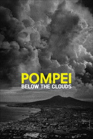 Pompei: Below the Clouds