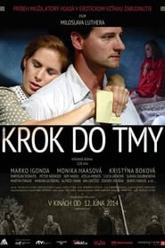 Krok do tmy 2014