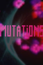 Mutations постер