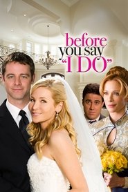 Poster Before You Say 'I Do' 2009