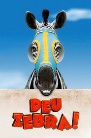 Pôster de Deu Zebra!
