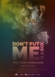 Don't Put Me in a Box 2025 Бесплатан неограничен приступ