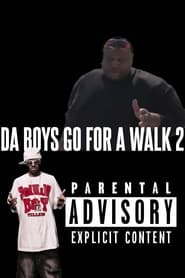 Da Boys Go For A Walk 2 (2021)