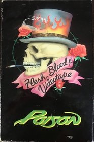 Poster for Poison: Flesh, Blood & Videotape
