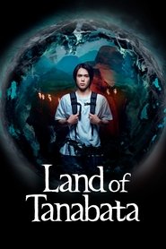 Land of Tanabata (2024) Land of Tanabata (2024)