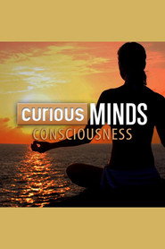 Curious Minds: Consciousness постер