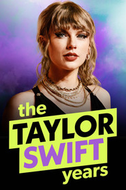 The Taylor Swift Years - Schicksalsjahre eines Superstars (2026)